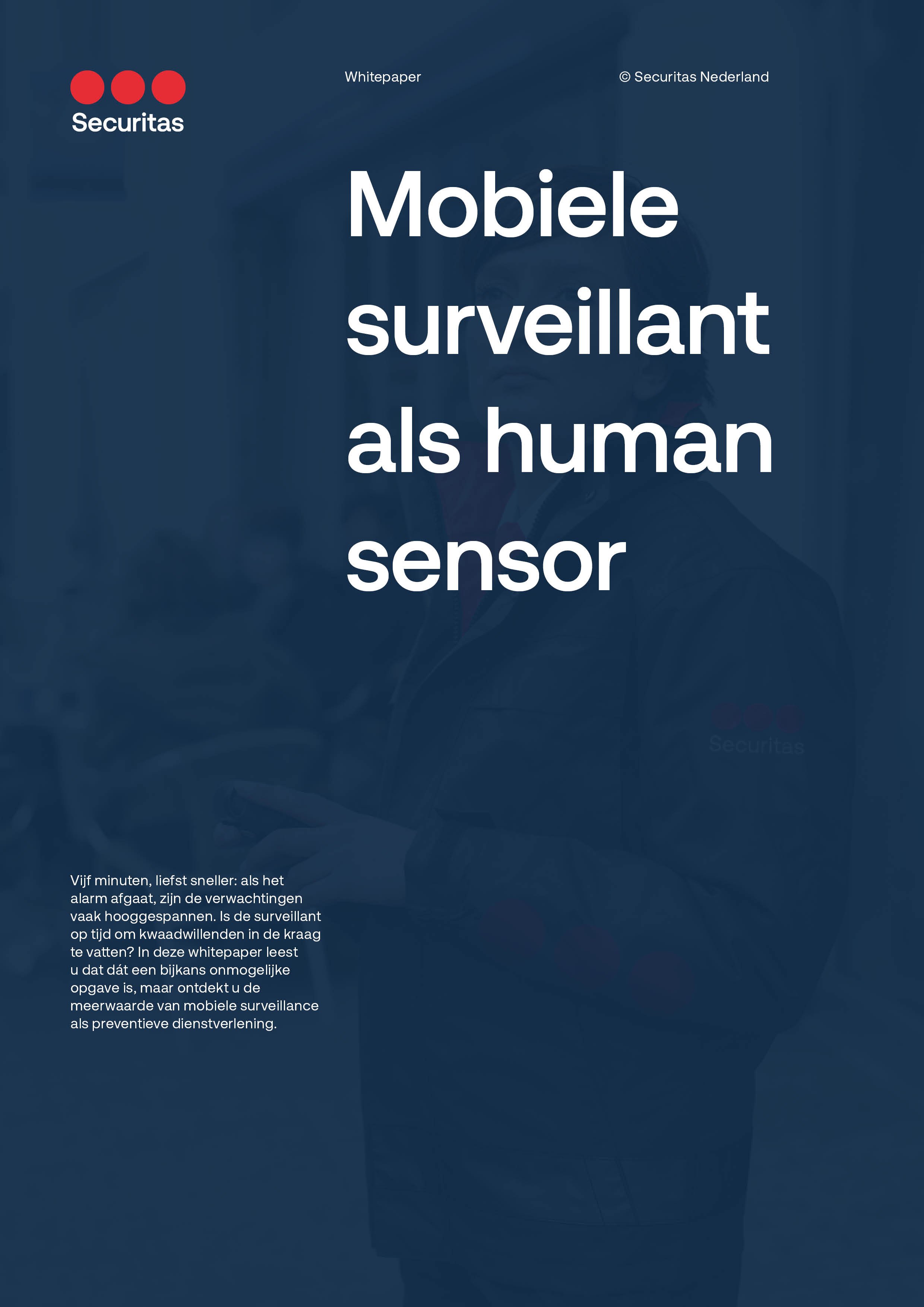 Securitas Whitepaper - Mobiele surveillant als human sensor